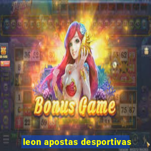 leon apostas desportivas